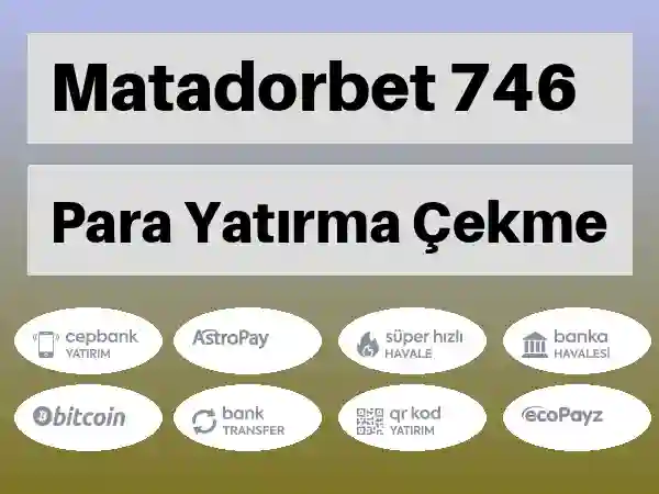 Matadorbet Para yatırma ve çekme 746